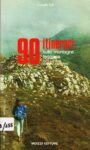 90 Itinerari Montagne Reggiane