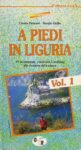 A piedi in Liguria - Vol. 1